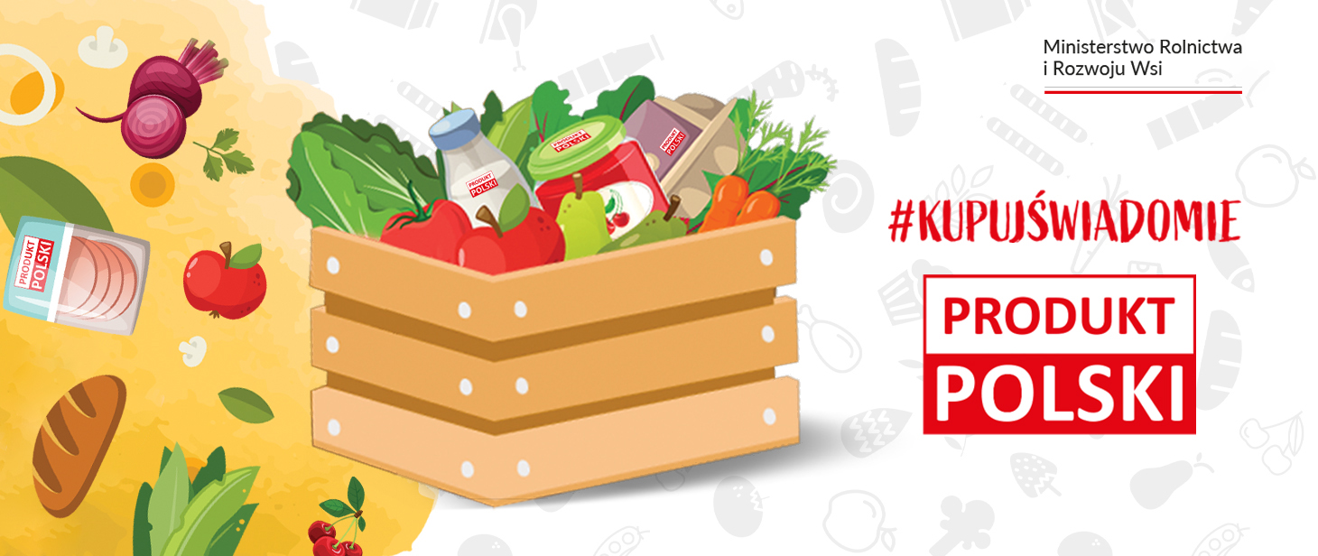 Certyfikat Ministerstwa Rolnictwa i Rozwoju Wsi - Produkt Polski #KUPUJŚWIADOMIE